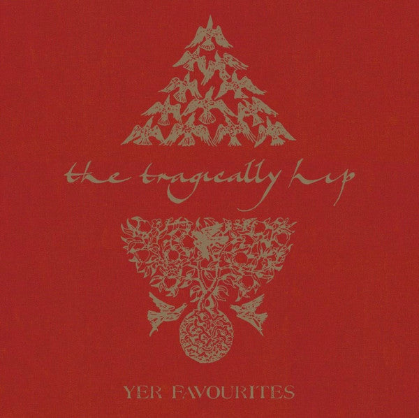 The Tragically Hip – Yer Favourites Vol. 1 – Release:65b137a1-d13c-4905-a378-ceba8e5c6507 (cover)