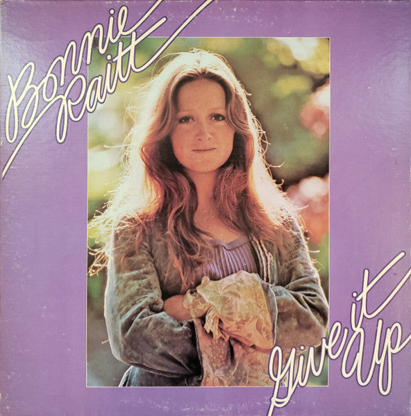Bonnie Raitt - Give It Up Record Warner Bros. Records 1972 / US / Warner Bros. Records / T3UVW VG+ VG