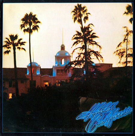 Eagles - Hotel California Record Asylum Records 1976 / US / Asylum Records / Z1D4C VG VG