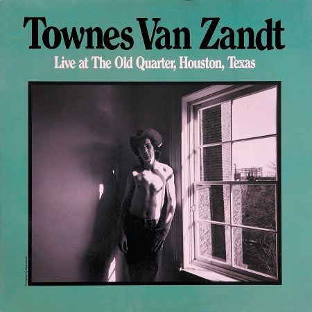 Townes Van Zandt - Live At The Old Quarter, Houston, Texas Record Fat Possum Records 2014 / US / Clear, 180g / Fat Possum Records NEW NEW