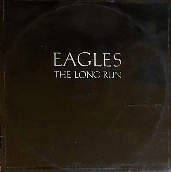 Eagles - The Long Run Record Asylum Records 1979 / India / Asylum Records VG+ G