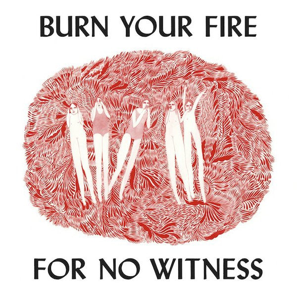 Angel Olsen – Burn Your Fire For No Witness – Release:4d6476c4-9109-4717-9c05-f1158429f8af (cover)