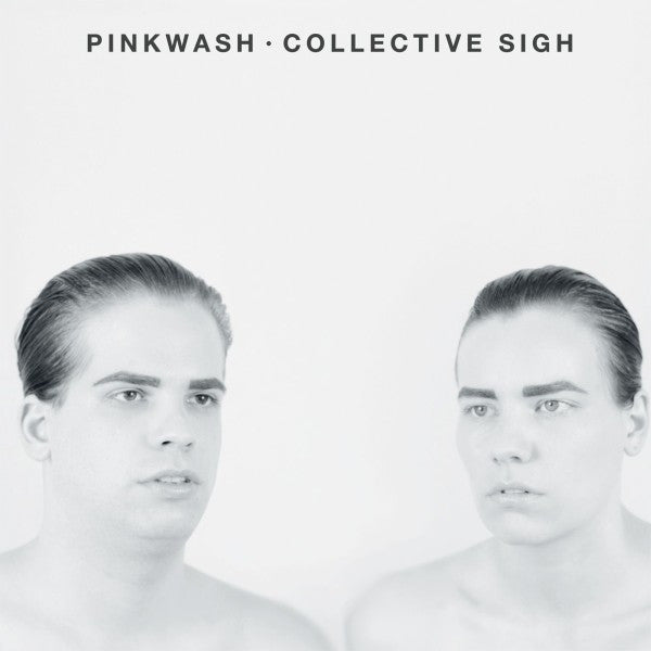 Pinkwash – Collective Sigh – Release:7d06e8cf-574a-43c3-9ec6-1c4a67f9caf9 (cover)