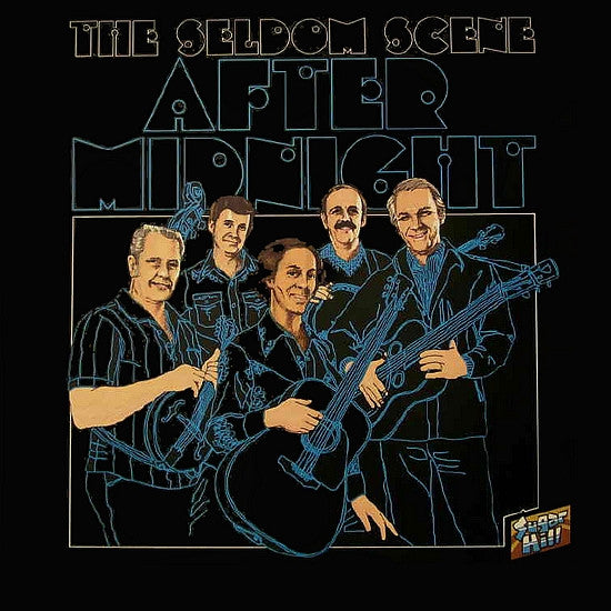 The Seldom Scene - After Midnight Record Sugar Hill Records (2) 1981 / US / Sugar Hill Records (2) / DGTZC VG+ VG+