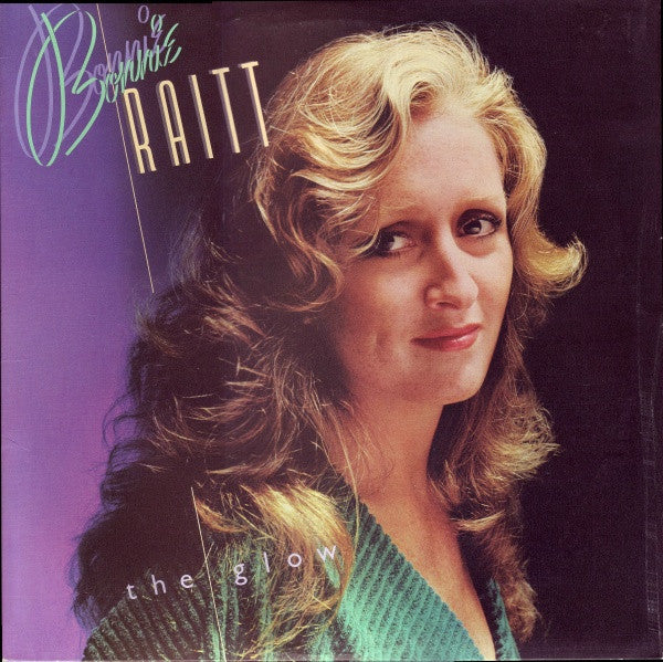 Bonnie Raitt - The Glow Record Warner Bros. Records 1979 / US / Los Angeles Press / Warner Bros. Records / A0C2U VG+ VG+