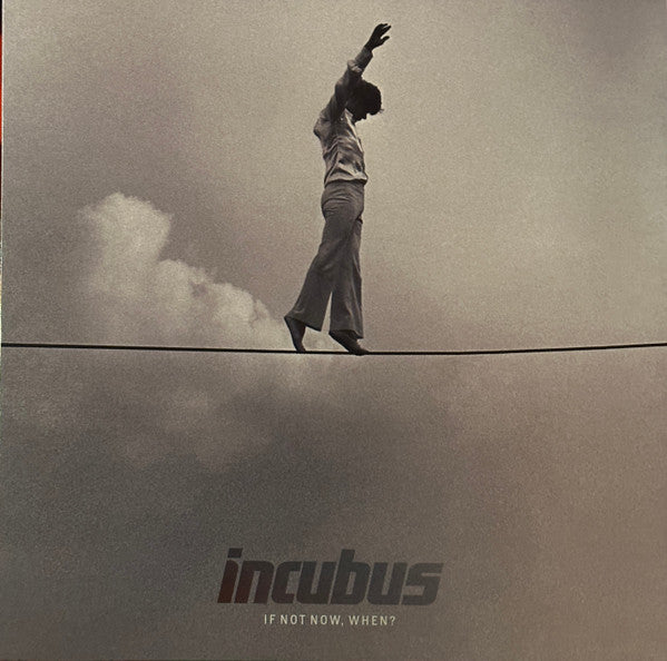 Incubus (2) – If Not Now, When? – Release:649f54c5-8e12-48ca-8e25-920c70b16b6a (cover)