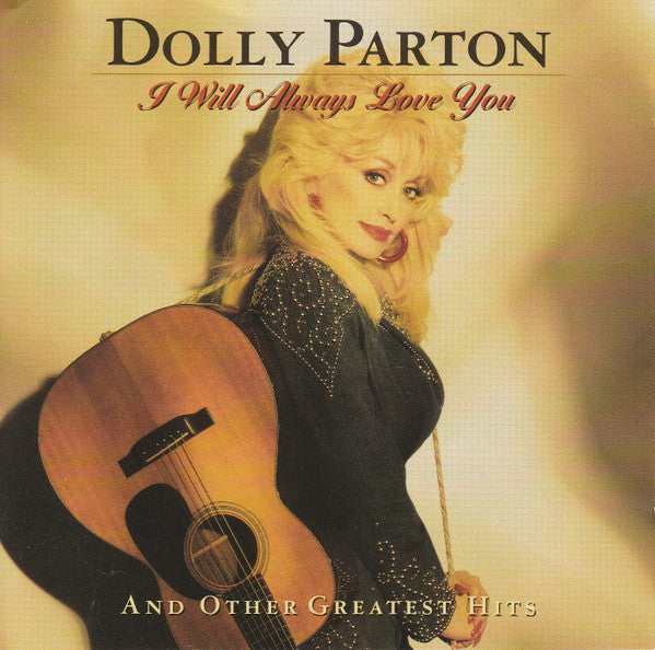 Dolly Parton - I Will Always Love You (And Other Greatest Hits) Record Columbia 1996 / US / Columbia / C9ZMA VG VG