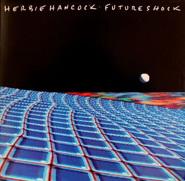 Herbie Hancock – Future Shock – Release:476b6cd4-8339-4a66-b7cb-c561294c594c (cover)