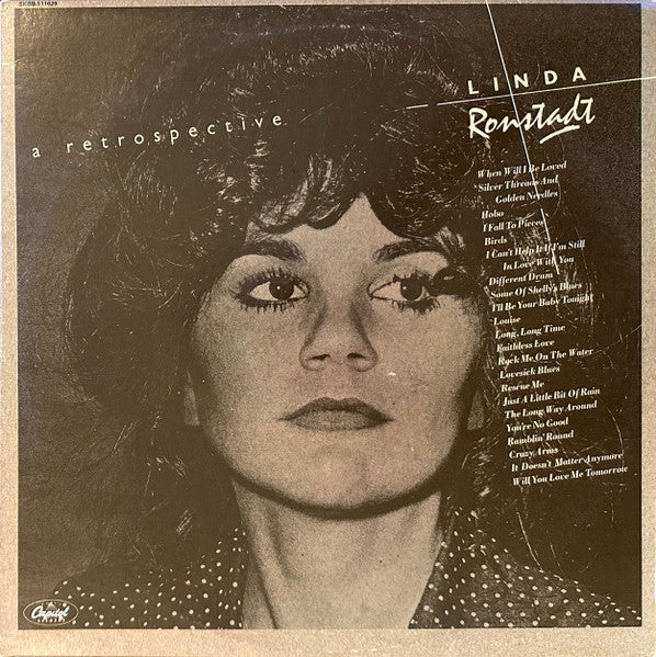 Linda Ronstadt - A Retrospective Record Capitol Records 1977 / US / Capitol Records / B890A VG+ G
