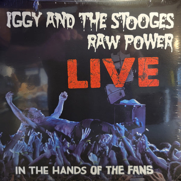 The Stooges – Raw Power Live: In The Hands Of The Fans – Release:8f131242-502e-4d19-ba73-f4e42a47a26f (cover)