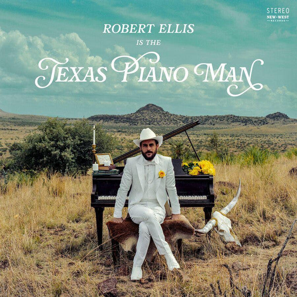 Robert Ellis (2) - Texas Piano Man Record New West Records 2019 / US / New West Records / EANZC NEW NEW