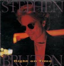 Stephen Bruton – Right On Time – Release:e027dfa3-5953-4fc1-89ce-5a612e9e75e7 (cover)
