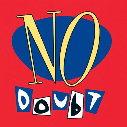 No Doubt - No Doubt Record Interscope Records US / Interscope Records / YKYPY G G
