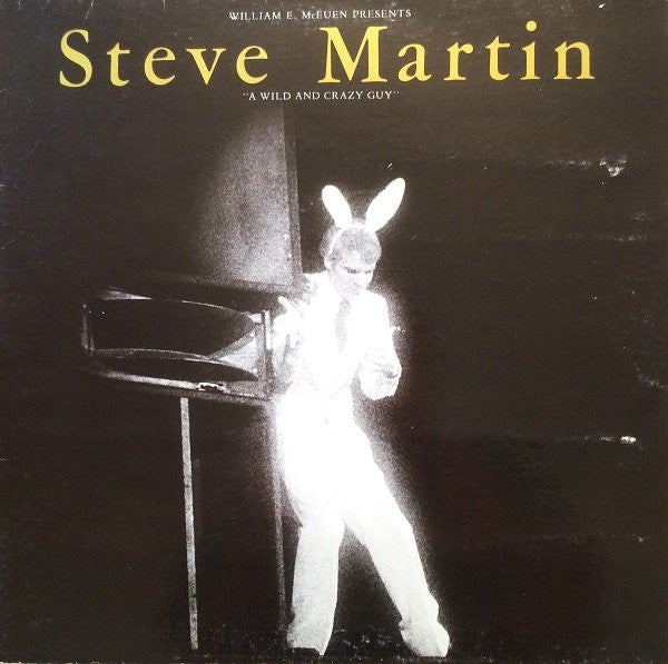 Steve Martin (2) – A Wild And Crazy Guy – Release:359a124f-14a0-41a2-a7cb-46dd33dfb4ee (cover)