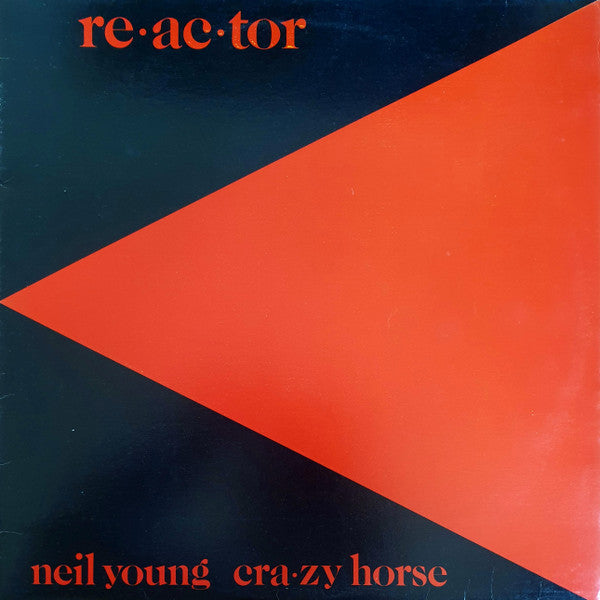 Neil Young – Reactor – Release:65d8b0bc-11f9-4559-b72f-bfe7f6b6002a (cover)