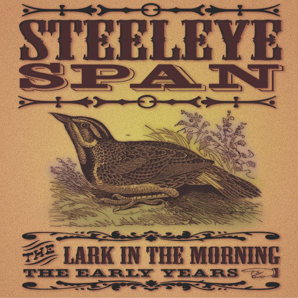 Steeleye Span – The Lark In The Morning - The Early Years – Release:343b347d-9dfb-4a84-808e-8879ada6a362 (cover)