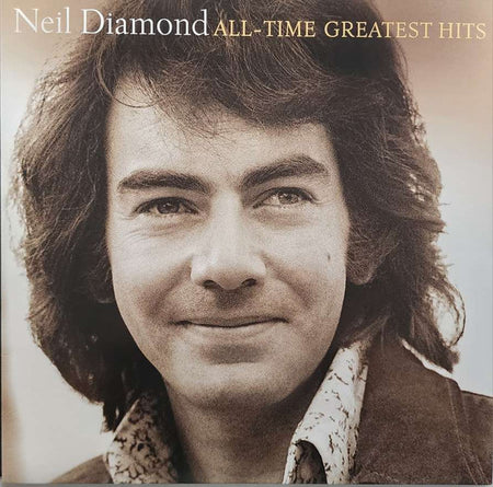 Neil Diamond - All-Time Greatest Hits Record Capitol Records 2025 / Worldwide / Capitol Records / 8HAAA NEW NEW