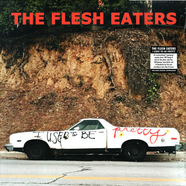 The Flesh Eaters – I Used To Be Pretty – Release:bfe75a24-c161-4ef1-9cf0-b7fa3a3d0961 (cover)