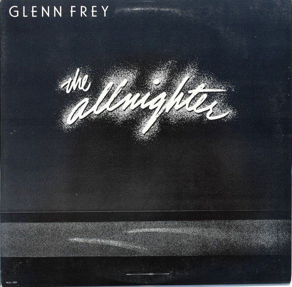 Glenn Frey – The Allnighter – Release:46cd18bc-8a61-45e9-a3c8-510a678b5f38 (cover)