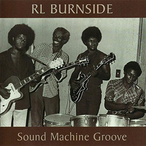 R.L. Burnside – Sound Machine Groove – Release:55f0da8c-577d-4007-a2f2-0b583e1e1da8 (cover)