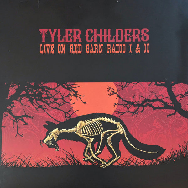 Tyler Childers - Live On Red Barn Radio I & II Record Hickman Holler Records 2018 / US / Hickman Holler Records / MP5B3 NEW NEW