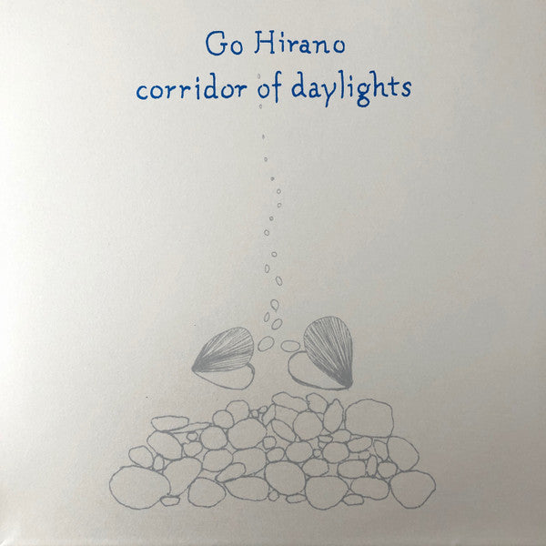 Go Hirano – Corridor Of Daylights – Release:23caa0b9-e4f2-4b94-bb92-f12c194f0ebb (cover)