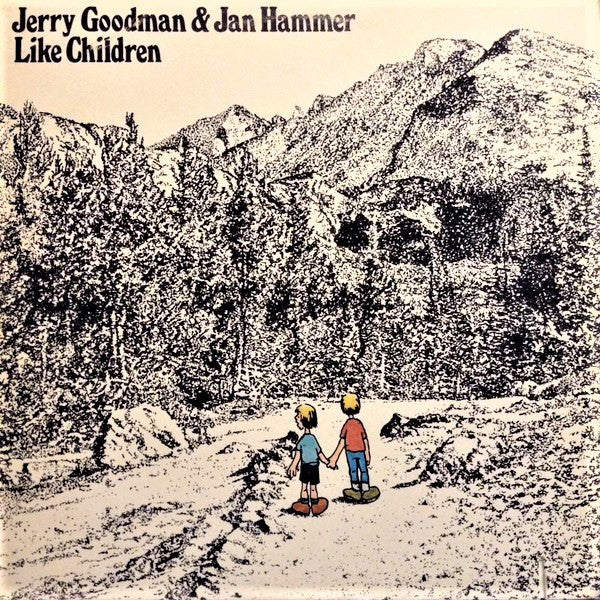 Jerry Goodman – Like Children – Release:5cba9fd7-abc3-4e6c-9a4b-114d3f08cee9 (cover)