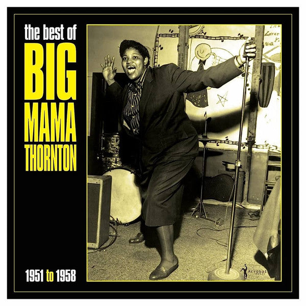 Big Mama Thornton – The Best Of Big Mama Thornton 1951 To 1958 – Release:122c83ed-dbac-4733-b0ad-e9777005afe0 (cover)