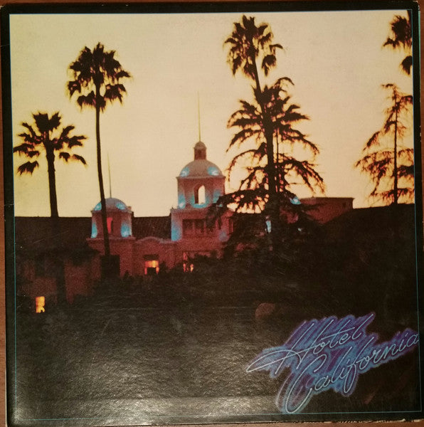 Eagles - Hotel California Record Asylum Records 1977 / US / Asylum Records / JC9OK VG+ G