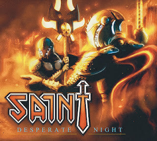 Saint (14) - Desperate Night Record Armor Records 2012 / US / Tri-fold Digipak / Armor Records / I1A7L VG+ VG+