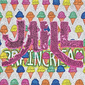 Jaill - Brain Cream Record Burger Records 2015 / US / Burger Records NEW NEW