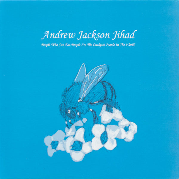 Andrew Jackson Jihad - People Who Can Eat People Are The Luckiest People In The World Record Asian Man Records US / Asian Man Records / 02WO1 NEW NEW