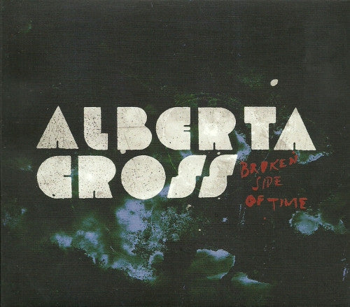 Alberta Cross – Broken Side Of Time – Release:ecb3b8e1-a169-41a9-838f-d504d029e872 (cover)