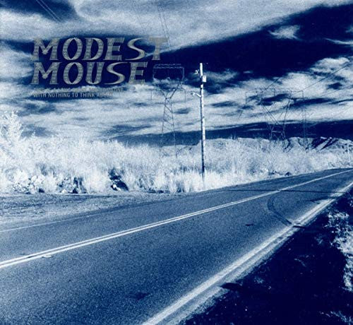 Modest Mouse – This Is A Long Drive For Someone With Nothing To Think About – Release:1a258c55-423f-47f9-89d8-4442200915f8 (cover)