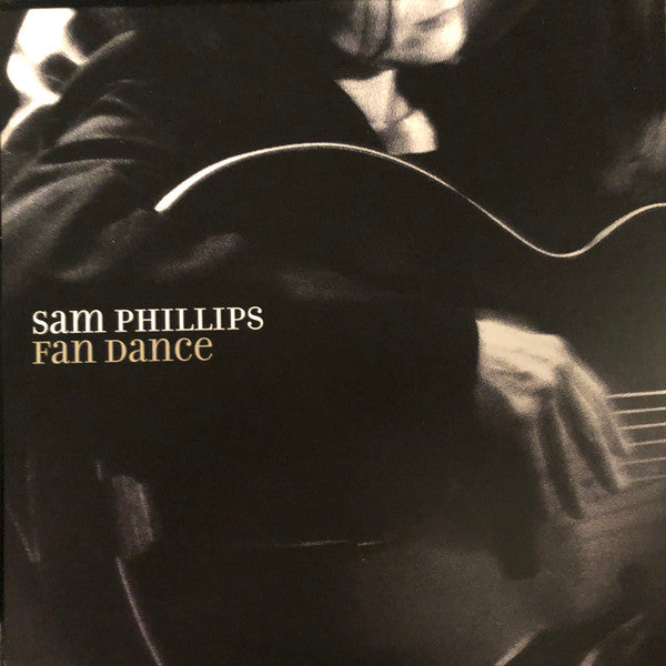 Sam Phillips – Fan Dance – Release:a4f8777e-e07f-4ed0-aee9-c554e99d7425 (cover)