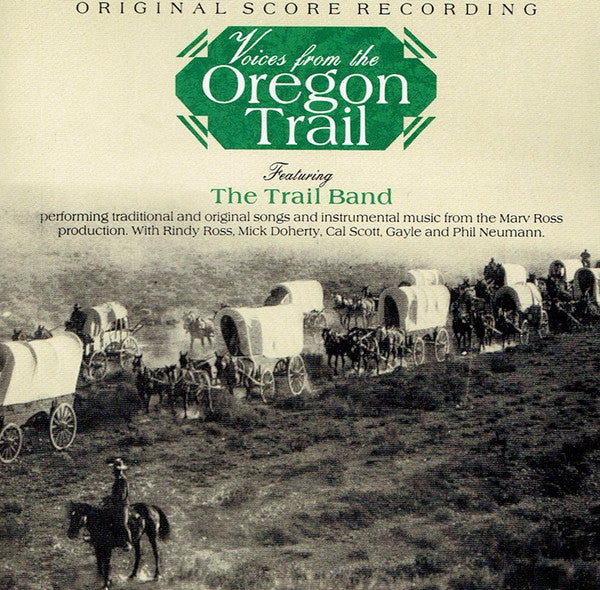 The Trail Band – Voices From The Oregon Trail (Original Score Recording) – Release:530fe006-9052-45e9-955e-af5ba7015790 (cover)