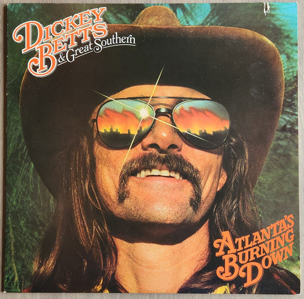 Dickey Betts & Great Southern - Atlanta's Burning Down Record Arista 1978 / US / Santa Maria pressing / Arista / 33QOH VG+ VG