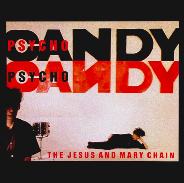The Jesus And Mary Chain – Psychocandy – Release:77d16394-0dea-4a3d-9938-86706f9e07a7 (cover)