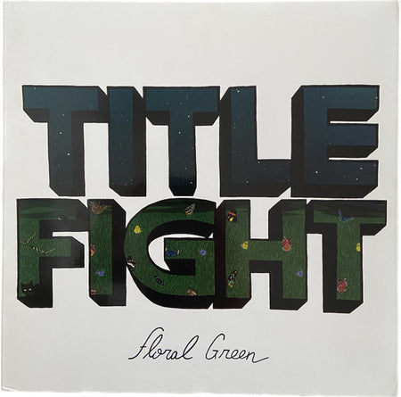 Title Fight - Floral Green Record SideOneDummy Records 2012 / US / Green, Gatefold, Slide-In / SideOneDummy Records NEW NEW