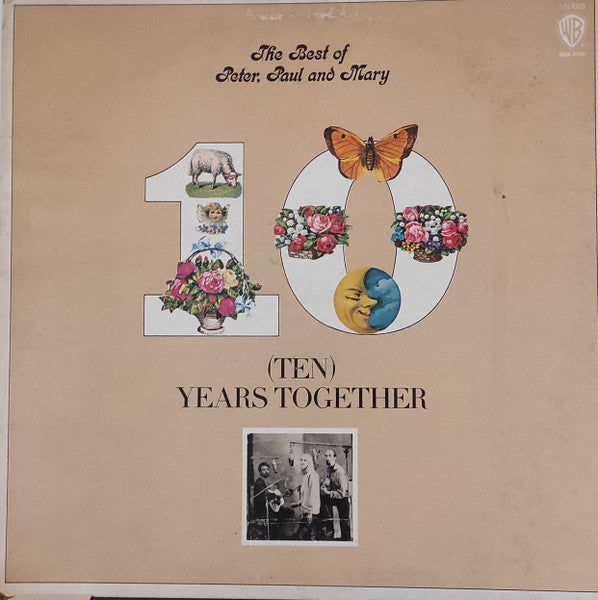 Peter, Paul & Mary – The Best Of Peter, Paul And Mary: (Ten) Years Together – Release:d5764026-bb7b-4649-8811-cfede33e59b5 (cover)