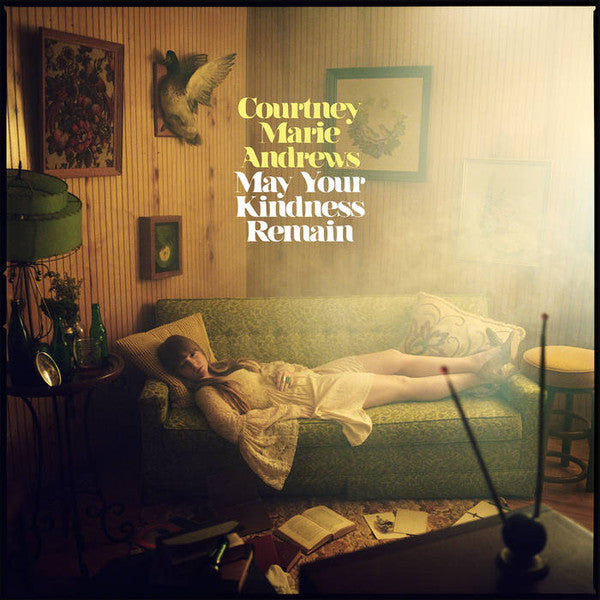 Courtney Marie Andrews - May Your Kindness Remain Record Fat Possum Records 2018 / US / Fat Possum Records NEW NEW