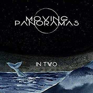 Moving Panoramas – In Two – Release:004391a9-77ac-4abf-b612-22ff0e141173 (cover)