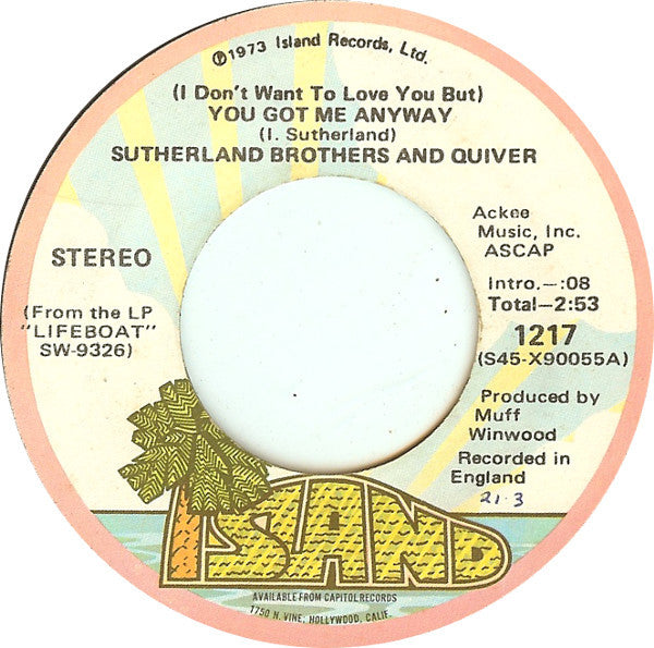 Sutherland Brothers – (I Don't Wanna Love You But) You Got Me Anyway / Rock And Roll Show – Release:c397f840-5217-45f5-8ca3-a43cc4105b16 (cover)