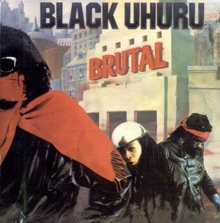 Black Uhuru – Brutal – Release:09b0f4b0-5163-4dae-a607-efbc19b0fc2e (cover)