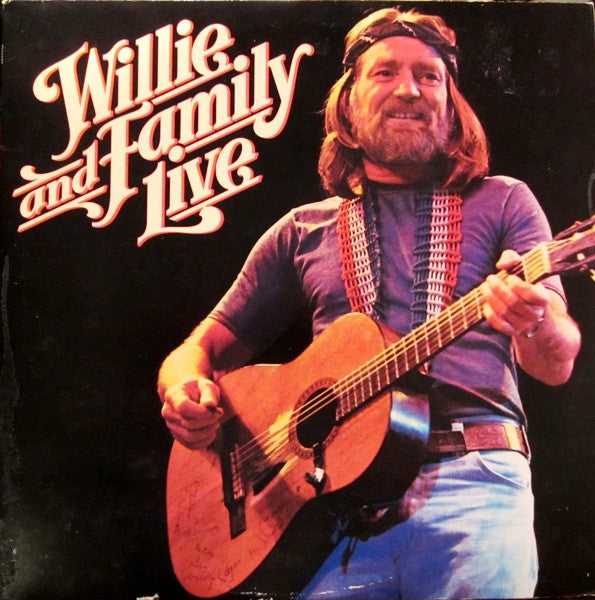 Willie Nelson – Willie And Family Live – Release:34484890-deb5-41f6-a13b-753ccadbcc20 (cover)