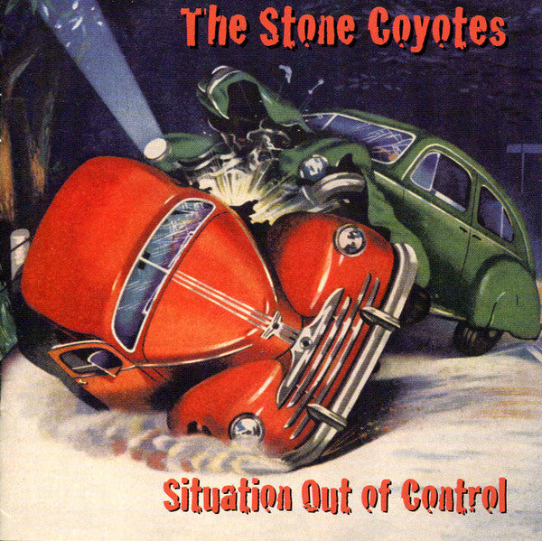 The Stone Coyotes – Situation Out Of Control – Release:d69871fd-d83a-4cde-a94e-bacd6573be5c (cover)