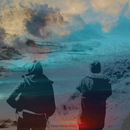 Loch Lomond - Pens From Spain Record Hush Records 2016 / US / Hush Records / MITFV NEW NEW