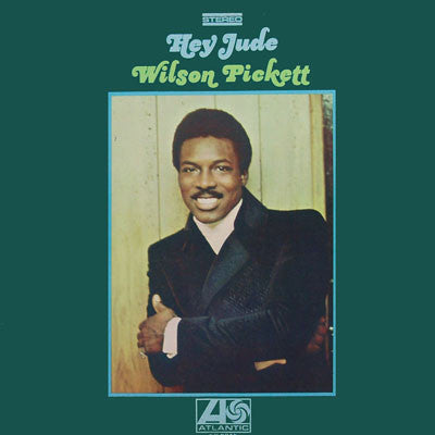 Wilson Pickett - Hey Jude Record Atlantic 1969 / US / Atlantic / 5454R VG VG