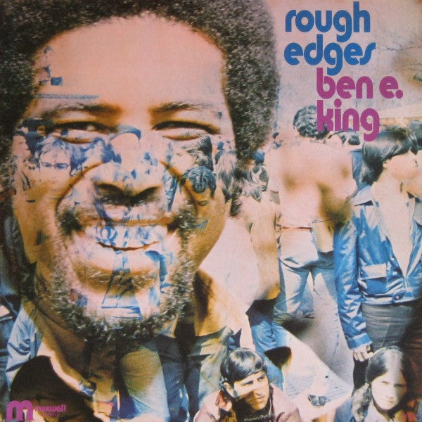 Ben E. King – Rough Edges – Release:10799fec-55e9-4a74-b10e-4f27f3192cdc (cover)