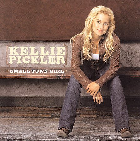 Kellie Pickler – Small Town Girl – Release:f521fce6-e73b-4ef4-aca5-9e6727eb2ed5 (cover)